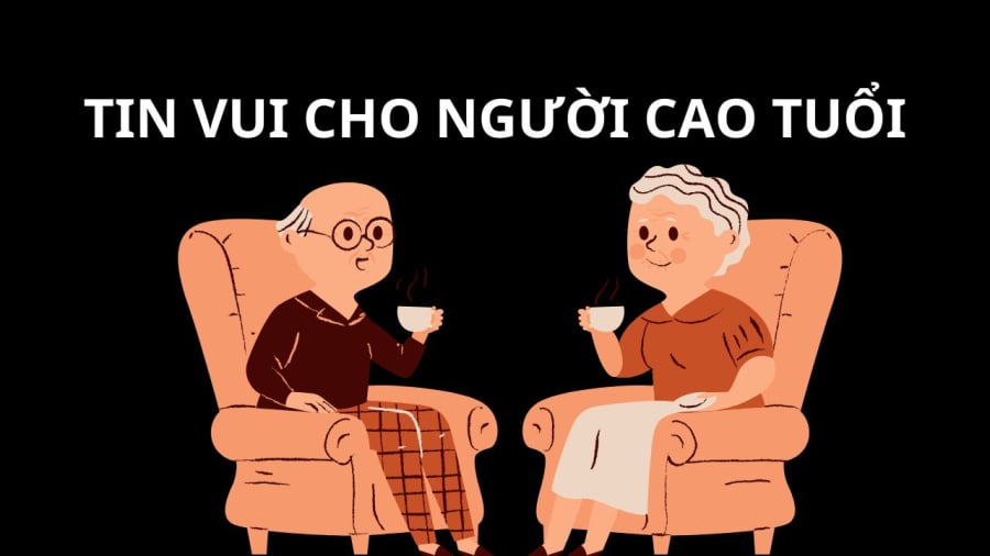 Từ 1/7/2025 người trên 70 tuổi không có lương hưu đáp ứng điều kiện này sẽ được trợ cấp, mức hưởng là bao nhiêu?